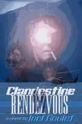CLANDESTINE RENDEZVOUS e-Book novel 
